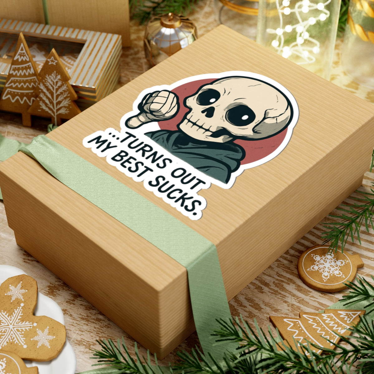 HoodnTee Sticker - Skull Saying "Turns Out My Best Sucks" (Funny Gothic Laptop Decal) 💀👎