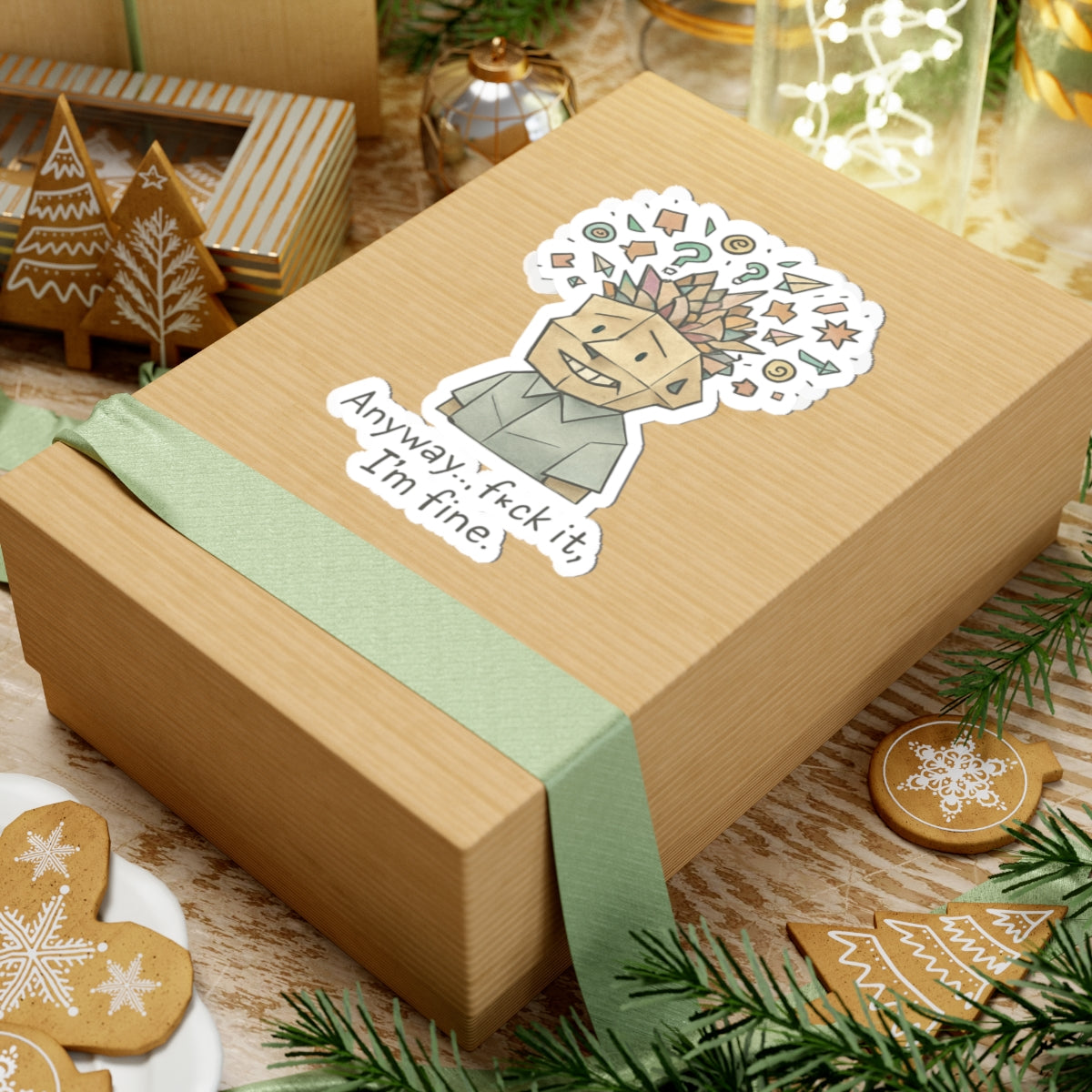 HoodnTee Sticker | Anyway... I’m Fine Sticker 😵‍💫