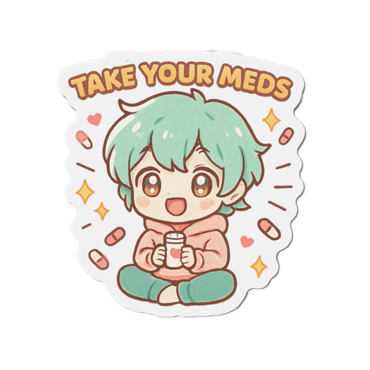 HoodnTee Magnet - Cute Chibi Take Your Meds Reminder Sticker