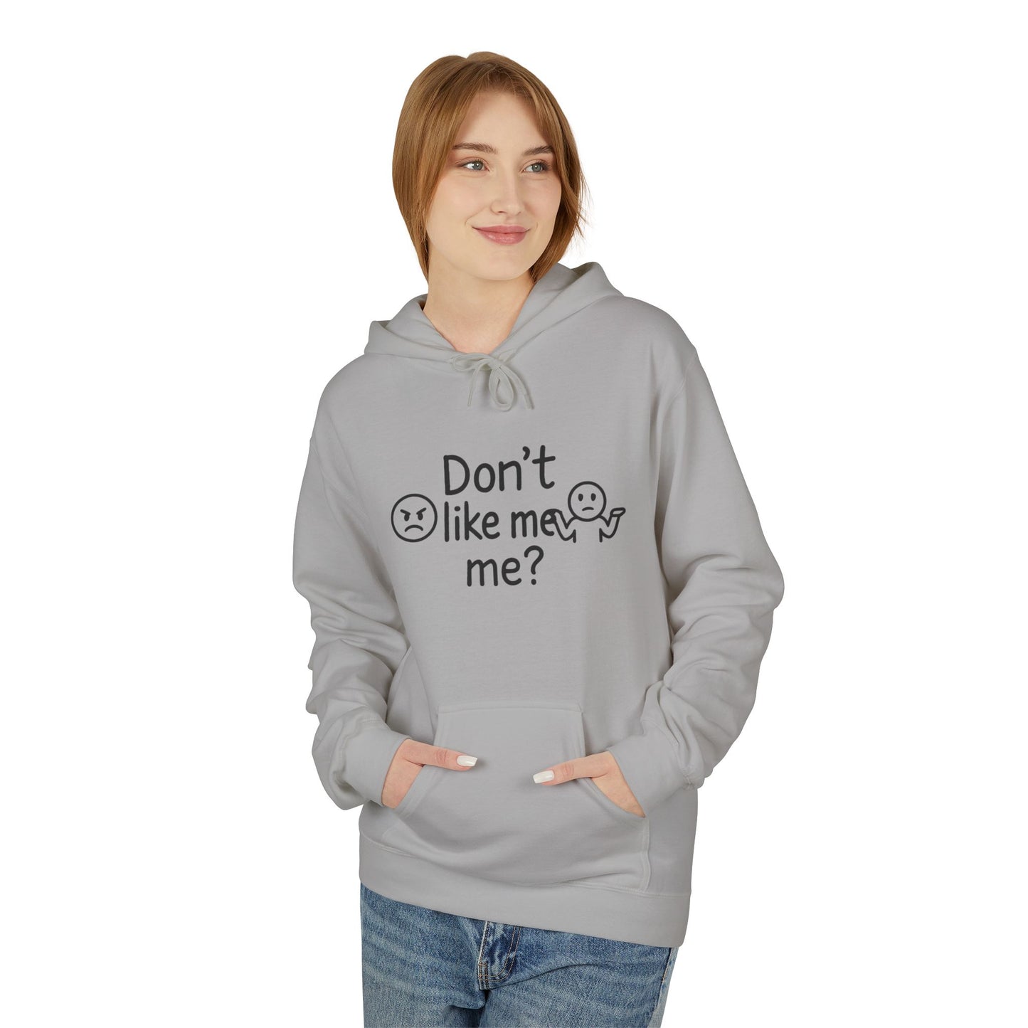 HoodnTee Hoodie | Don't Like Me? I Hate Me Too Sometimes Hoodie 🤷‍♀️🖤