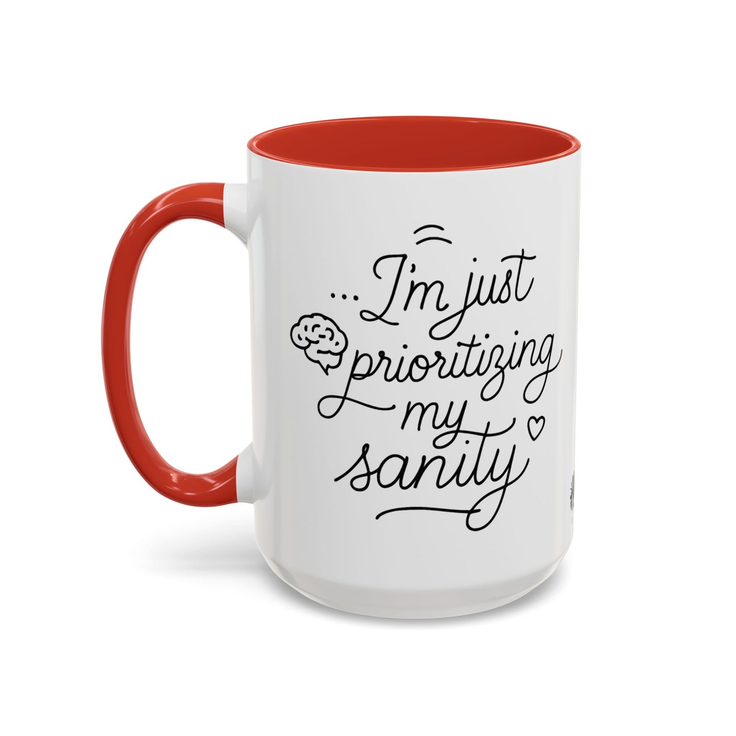 HoodnTee Mug | Prioritizing My Sanity Coffee Mug 🧠☕
