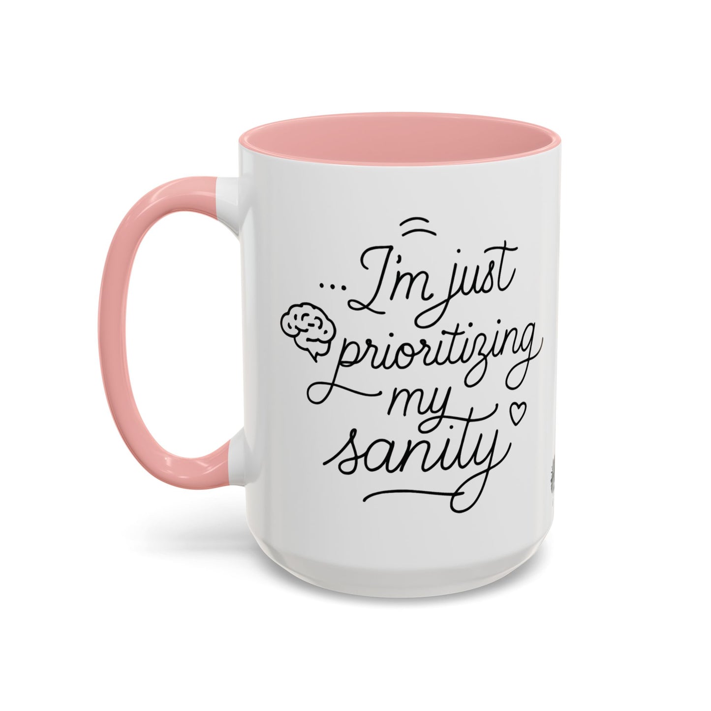 HoodnTee Mug | Prioritizing My Sanity Coffee Mug 🧠☕