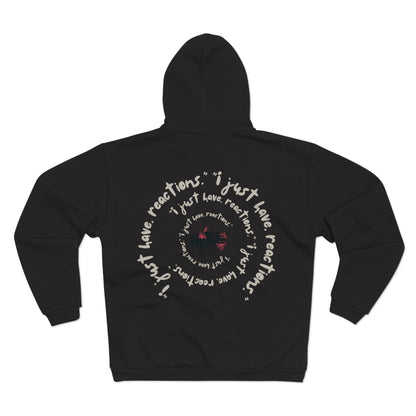 HoodnTee Zip Hoodie - I'm Not Rude "I Just Have Reactions" Spiral