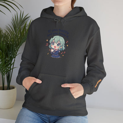 🖤 HoodnTee Hoodie – “If you happy and you know ot take your Meds” 💊 Cute Chibi Comfort Hoodie