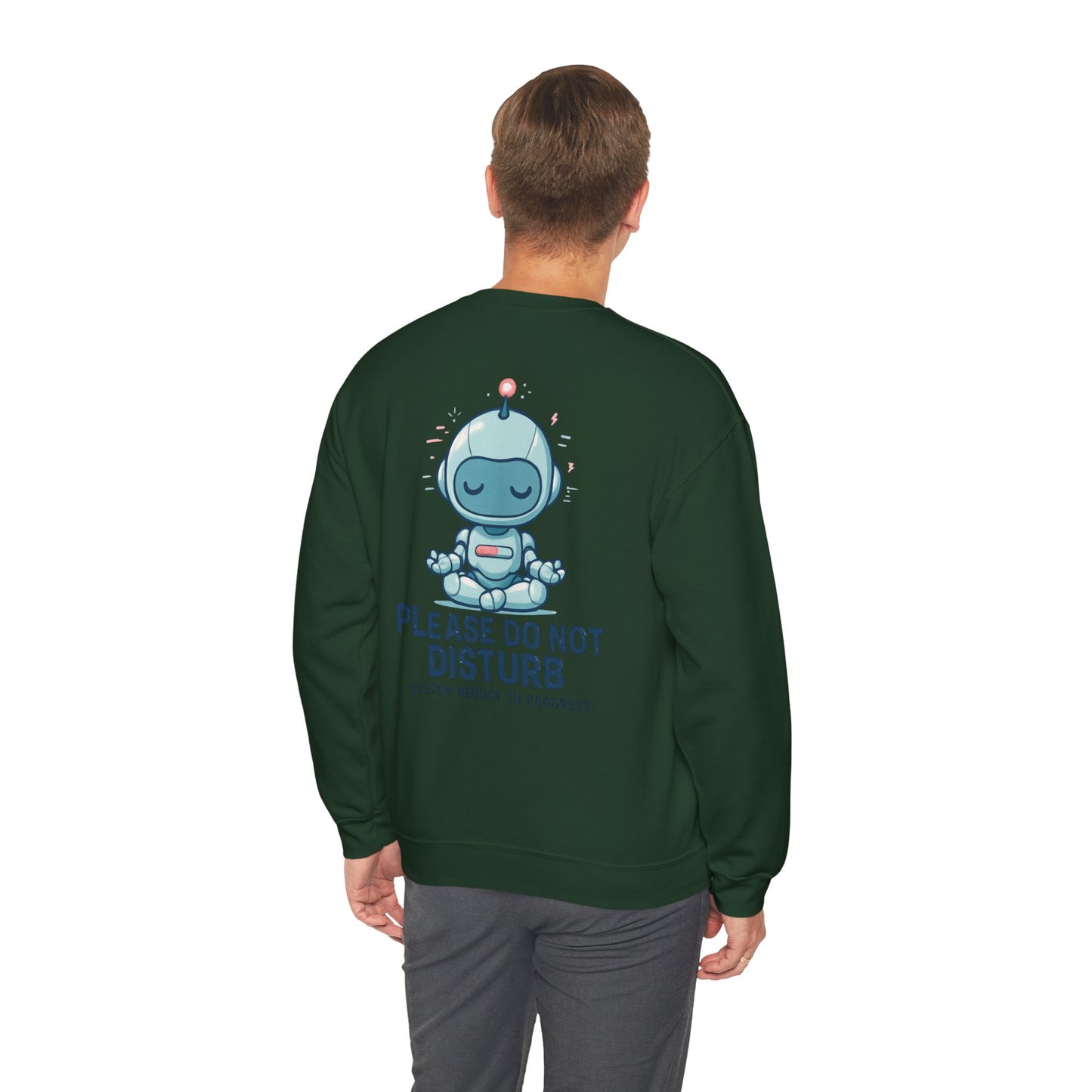 HoodnTee Sweatshirt | Please Do Not Disturb Sweatshirt — Cute Meditating Robot Crewneck 🤖