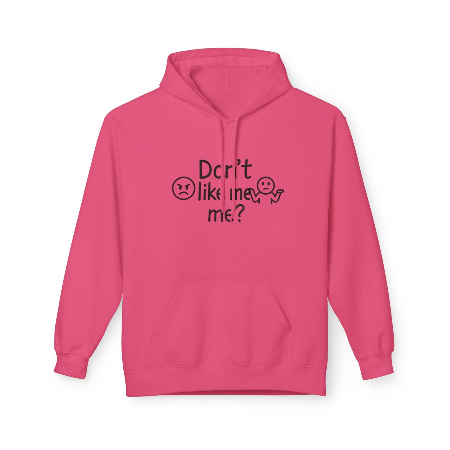HoodnTee Hoodie | Don't Like Me? I Hate Me Too Sometimes Hoodie 🤷‍♀️🖤