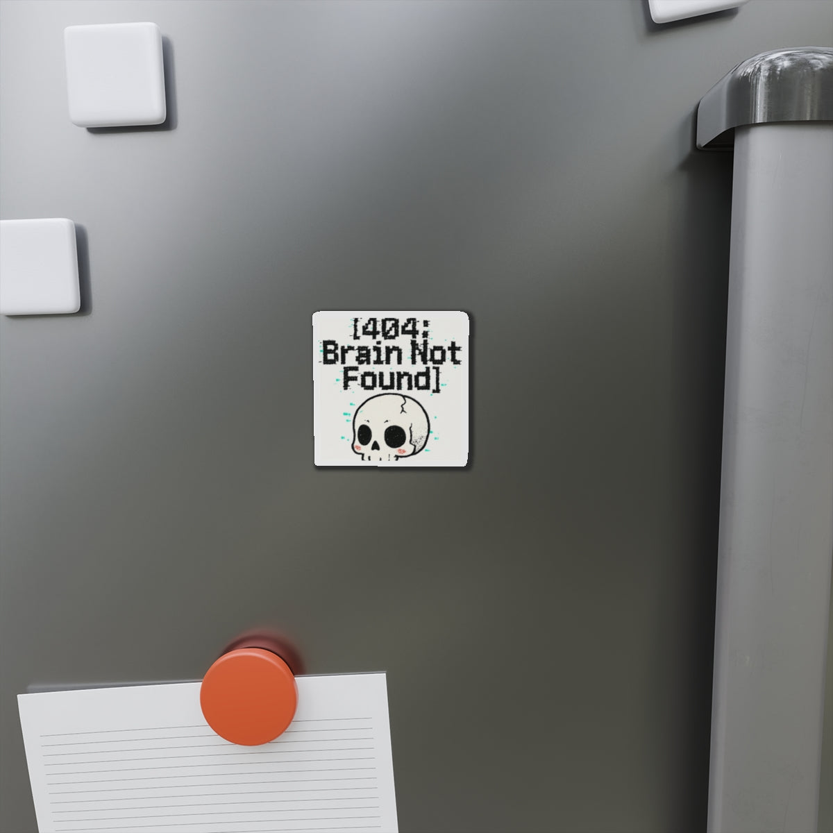 HoodnTee Magnet | Die-Cut Magnet – “[404: Brain Not Found]” Cute Skull Tech Error Magnet 💻