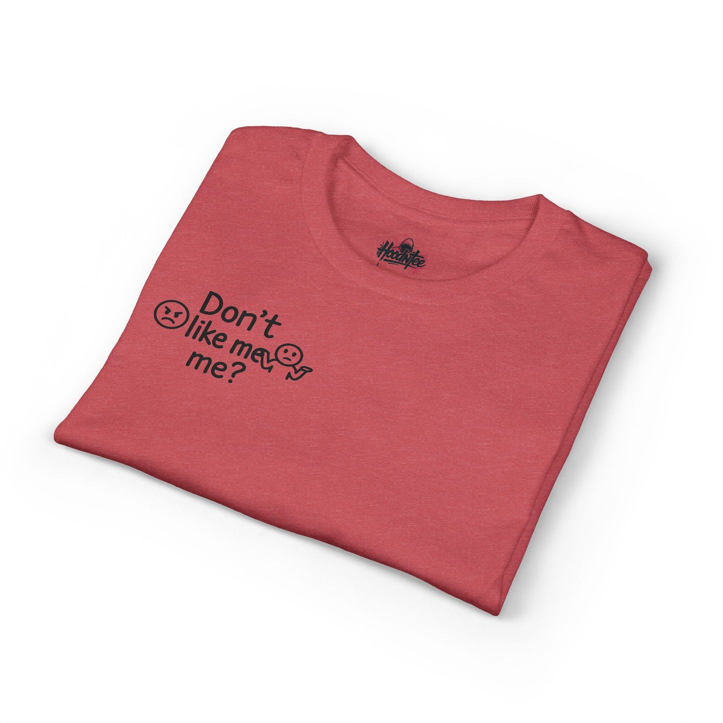 😬 HoodnTee | Don’t Like Me? Tee 🔥 – Honest Statement