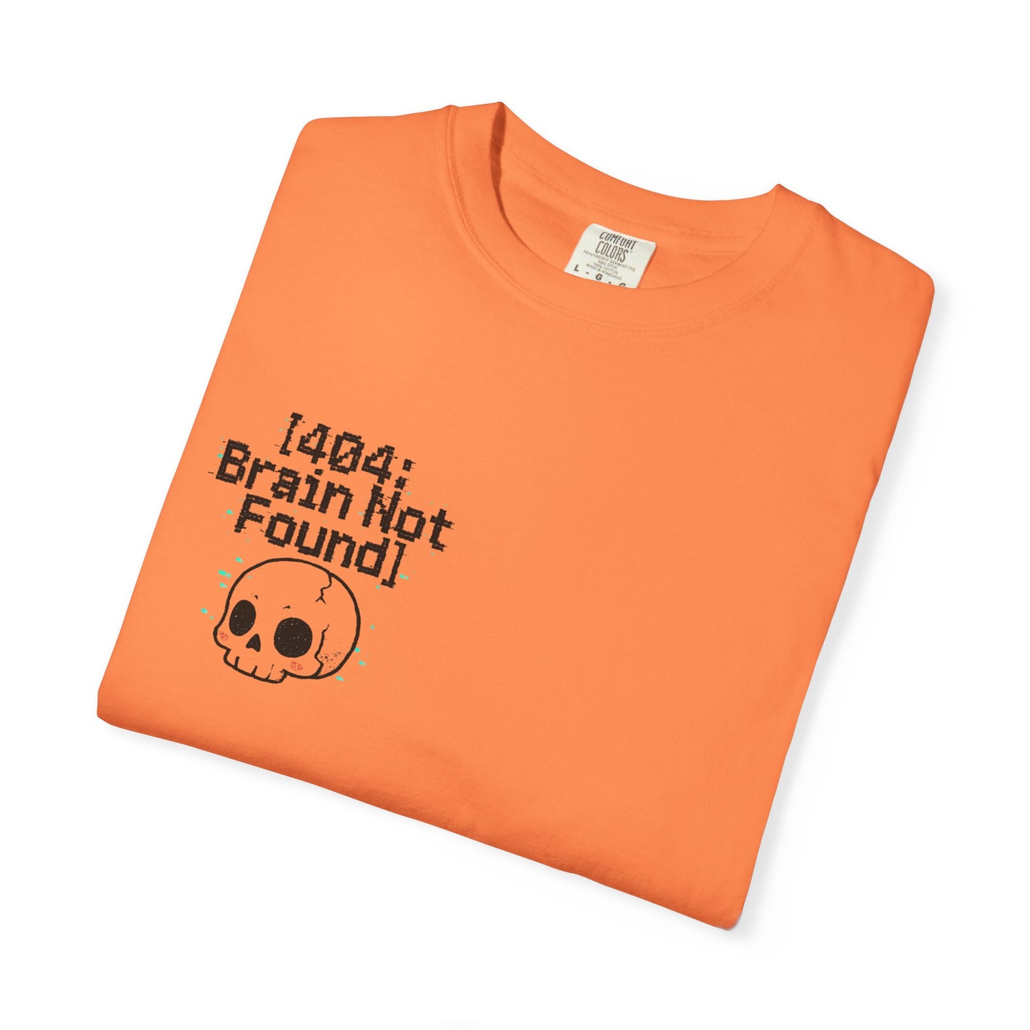 HoodnTee Shirt | Critical Error Skull T-Shirt — “404 Brain Not Found” Graphic Tee 💀
