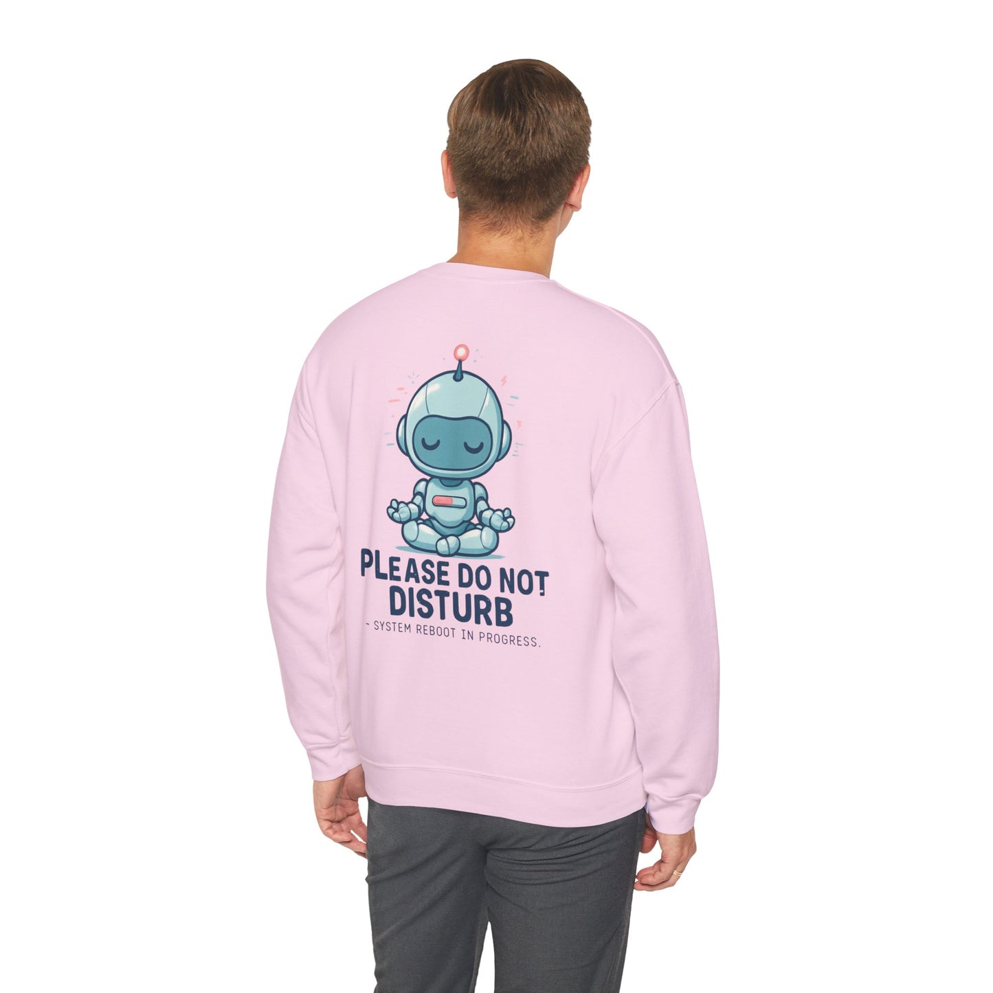 HoodnTee Sweatshirt | Please Do Not Disturb Sweatshirt — Cute Meditating Robot Crewneck 🤖
