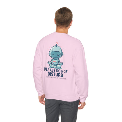 HoodnTee Sweatshirt | Please Do Not Disturb Sweatshirt — Cute Meditating Robot Crewneck 🤖