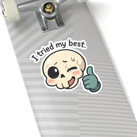 HoodnTee Sticker | I Tried My Best Skull Sticker — Cute Kawaii Thumbs-Up Kiss-Cut Sticker 👍