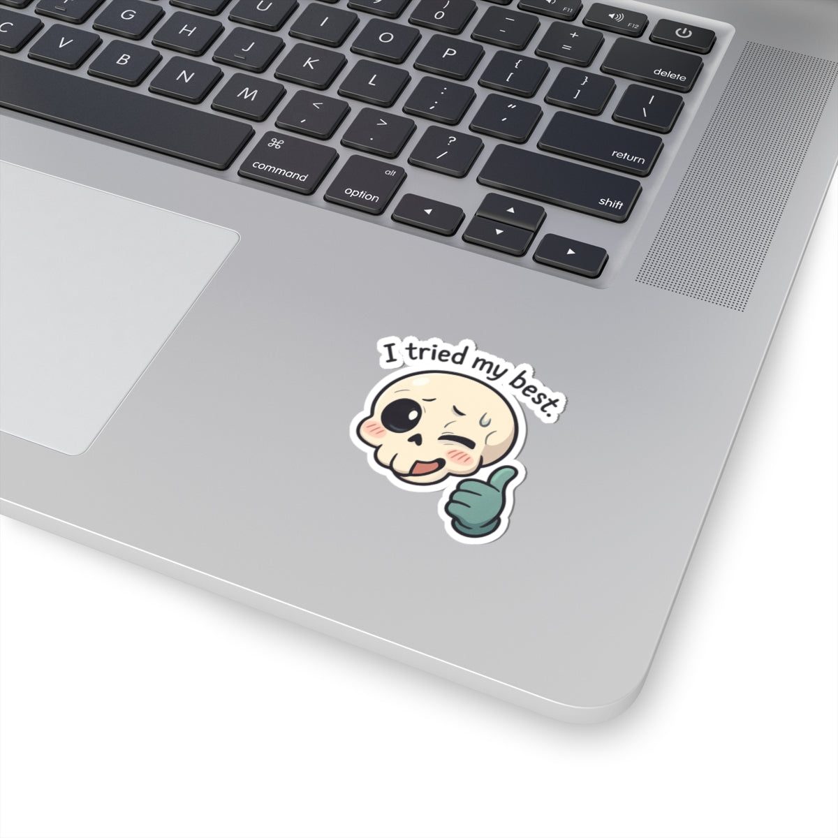 HoodnTee Sticker | I Tried My Best Skull Sticker — Cute Kawaii Thumbs-Up Kiss-Cut Sticker 👍